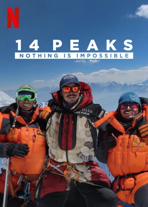 14 đỉnh núi: Không có gì là không thể 14 Peaks: Nothing Is Impossible