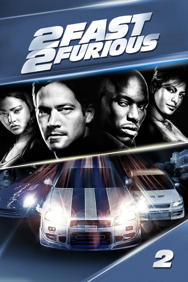 2 Fast 2 Furious 2 2 Fast 2 Furious 2