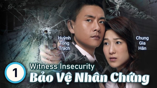 Bảo Vệ Nhân Chứng Witness Insecurity 