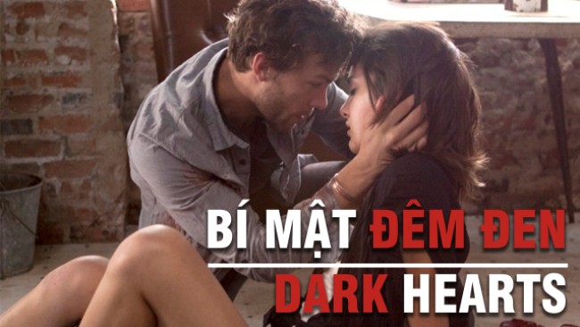 Bí Mật Đêm Đen Dark Hearts