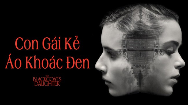 Con Gái Kẻ Áo Khoác Đen The Blackcoat's Daughter