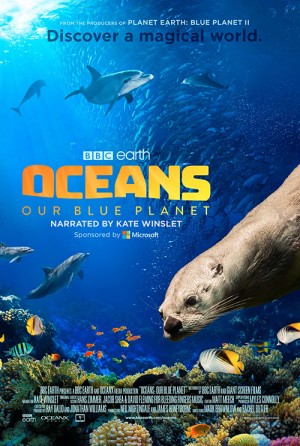 Đại Dương: Hành Tinh Xanh Của Chúng Ta Oceans: Our Blue Planet