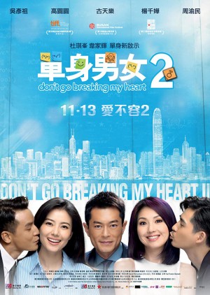 Đơn Thân Nam Nữ 2 - Don&#x27;t Go Breaking My Heart 2