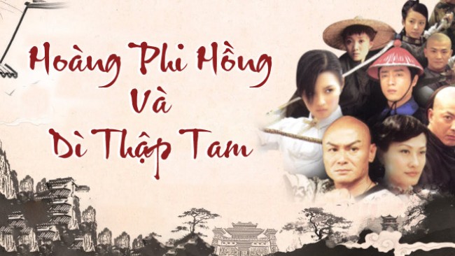 Hoàng Phi Hồng Và Dì Thập Tam Hoàng Phi Hồng Và Dì Thập Tam