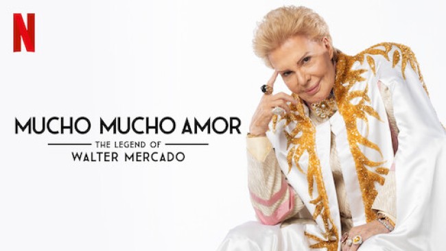 Huyền thoại Walter Mercado: Yêu nhiều nhiều - Mucho Mucho Amor: The Legend of Walter Mercado