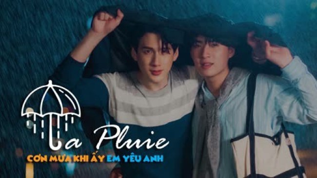 La Pluie: Cơn Mưa Khi Ấy, Em Yêu Anh - La Pluie