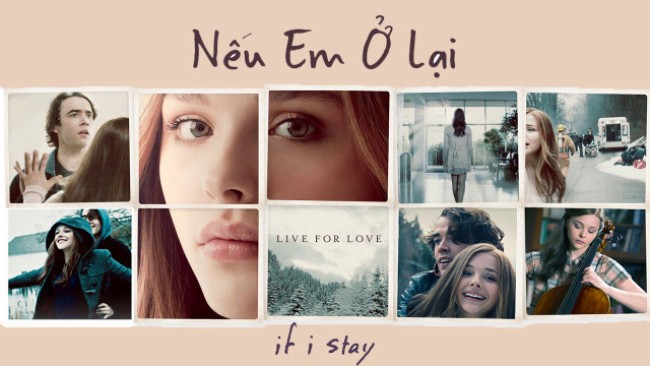 Nếu Em Ở Lại If I Stay