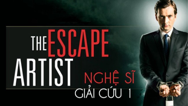 Nghệ Sĩ Giải Cứu 1 The Escape Artist 1