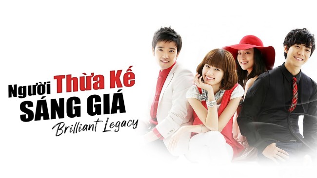 Người Thừa Kế Sáng Giá Brilliant Legacy