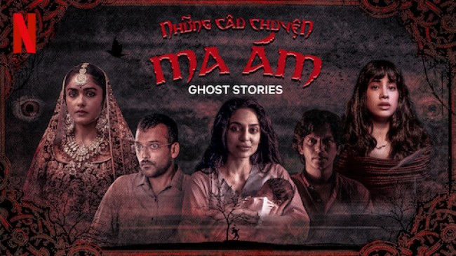 Những câu chuyện ma ám Ghost Stories