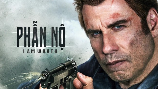 Phẫn Nộ I Am Wrath