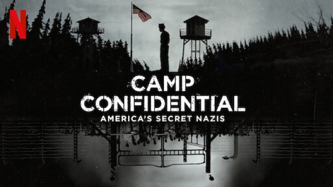 P.O. BOX 1142: Tù nhân Đức Quốc xã ở Mỹ Camp Confidential: America's Secret Nazis