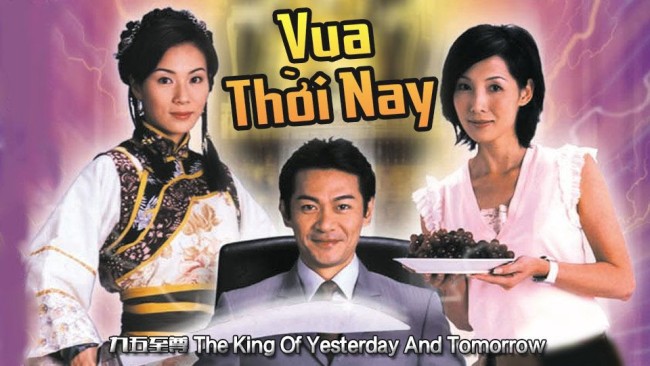 Quá Khứ Và Hiện Tại The King Of Yesterday And Tomorrow