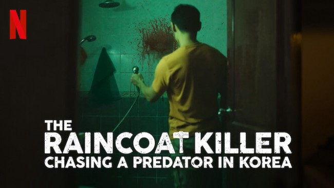 Sát Nhân Áo Mưa: Truy Lùng Hung Thủ Ở Hàn Quốc The Raincoat Killer: Chasing a Predator in Korea