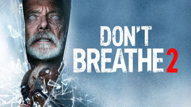 Sát Nhân Trong Bóng Tối 2 - Don't Breathe 2