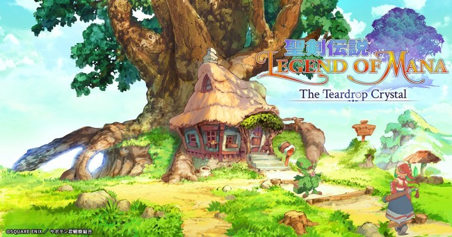 Legend of Mana - The Teardrop Crystal 聖剣伝説 Legend of Mana -The Teardrop Crystal-