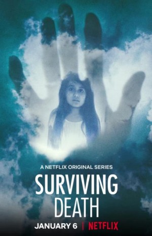 Sống sót sau cái chết Surviving Death