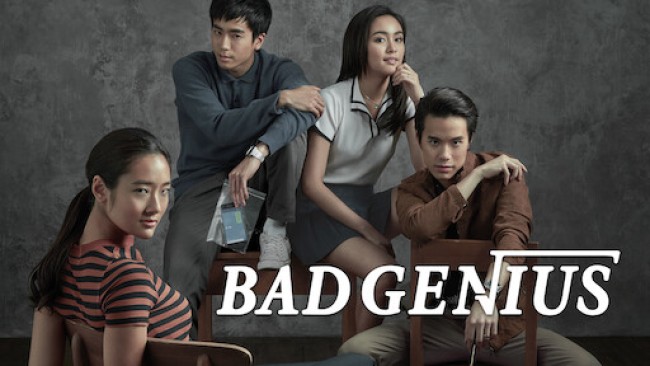 Thiên tài bất hảo Bad Genius