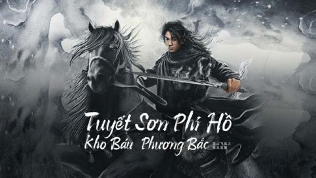 Tuyết Sơn Phi Hồ: Kho Báu Phương Bắc The Hidden Fox