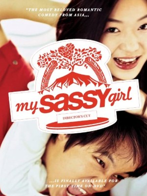 Yêu em Bất chấp My Sassy Girl